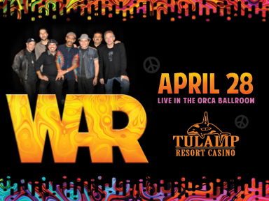 Tulalip Resort Casino Orca Ballroom past performer WAR - April 28th, 2017