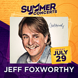Tulalip Resort Casino Summer Concert Jeff Foxworthy on Friday, July 29, 2022.