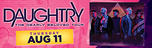 Tulalip Resort Casino Summer Concert Daughtry on Thursday, August 11, 2022. 