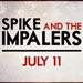 Spike and the Impalers performed live at the Tulalip Amphitheater July 11, 2014