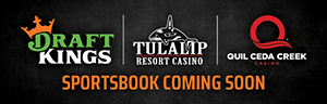 Tulalip Resort Casino DraftKings Sportsbook Coming Soon.