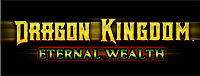 Play the Dragon Kingdom - Eternal Wealth video gaming machine at Tulalip Resort Casino
