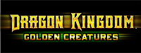 Play the Dragon Kingdom - Golden Creatures video gaming machine at Tulalip Resort Casino!