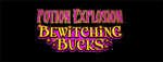Tulalip Resort Casino has the exciting Potion Explosion - Bewitching Bucks video gaming slot machine!