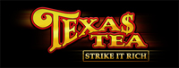 Play slots at Tulalip Resort Casino like the exciting Texas Tea - Strike it Rich video gaming machine!