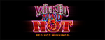 Play slots at Tulalip Resort Casino like the exciting Wicked Mad Hot - Red Hot Winnings video gaming machine!