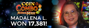 Madalena L. won $17,381 playing Coin Combo - Marvelous Mouse at Tulalip Resort Casino.
