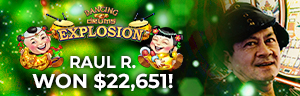 Raul R. won $22,651 playing Dancing Drums - Explosion at Tulalip Resort Casino.