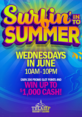 Surf’s up! Win up to $1,000 cash every Wednesday.