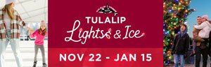 Tulalip Lights & Ice family fun, ice-skating, light display, six-million lights on display throughout Quil Ceda Village, November 22, 2024, through January 15, 2023. 